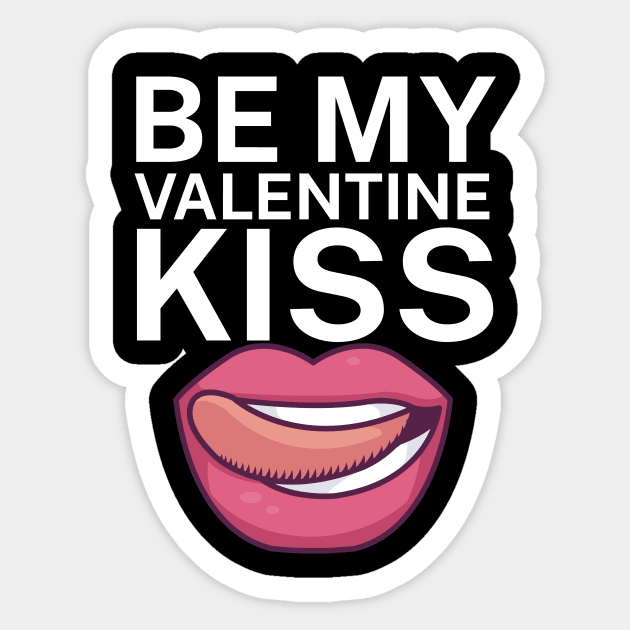 Be my valentine kiss Sticker by maxcode